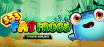 [333_Fat_Frogs_POWER_COMBO_call]